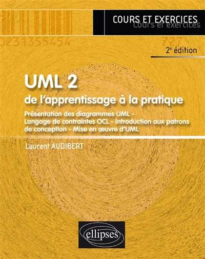 UML 2 : de l'apprentissage à la pratique