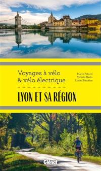 Lyon et sa région