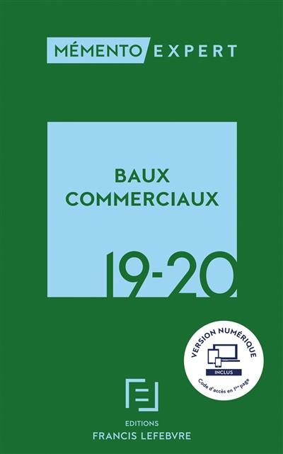 Baux commerciaux 2019-2020 : juridique, fiscal