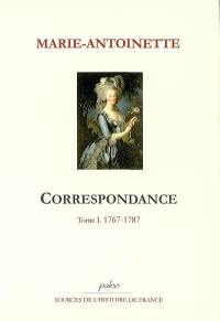 Correspondance. Vol. 1. 1767-1787
