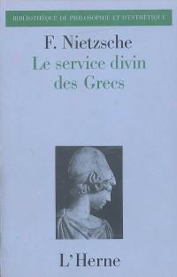 Le service divin des Grecs : antiquités du culte religieux des Grecs, cours de trois heures hebdomadaires, hiver 1875-76