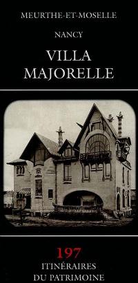 Villa Majorelle, Nancy : Meurthe-et-Moselle