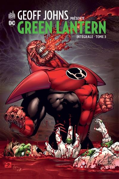 Geoff Johns présente : Green Lantern : intégrale. Vol. 3