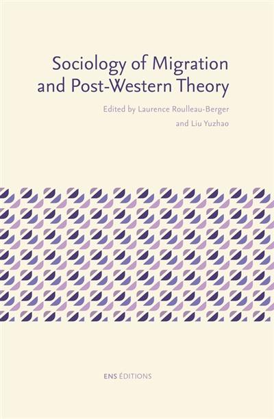 Sociology of migration and post-Western theory