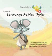 Le voyage de Miss Tigrie : un livre, un CD