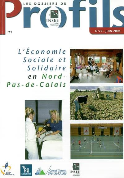 L'économie sociale et solidaire en Nord-Pas-de-Calais