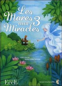Les mares aux 3 miracles