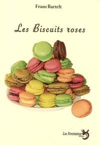 Les biscuits roses