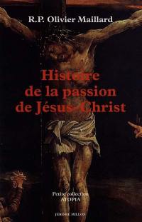 Histoire de la Passion de Jésus-Christ : 1490