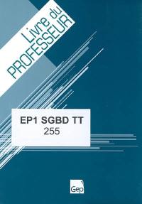 EP 1, SGBD TT : livre du professeur
