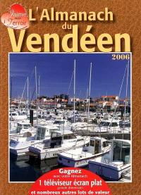 L'almanach du Vendéen : 2006