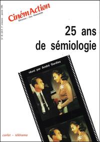 CinémAction, n° 58. 25 ans de sémiologie