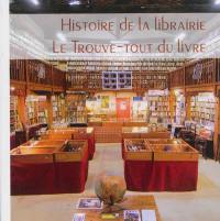 Histoire de la librairie Le trouve-tout du livre : 1960-2012