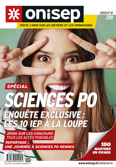 Sciences Po : enquête exclusive : les 10 IEP à la loupe