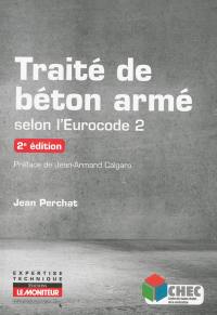 Traité du béton armé : selon l'Eurocode 2