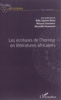 Les écritures de l'horreur en littératures africaines