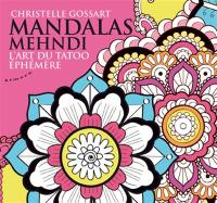 Mandalas mehndi : l'art du tatoo éphémère