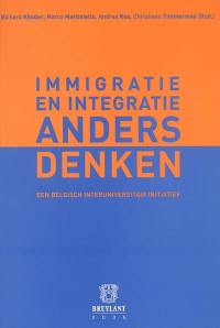 Immigratie en integratie anders denken : een belgisch interuniversitair initiatief