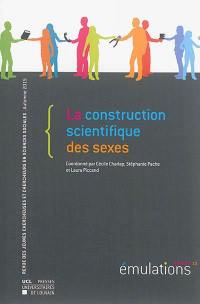 Emulations, n° 15. La construction scientifique des sexes