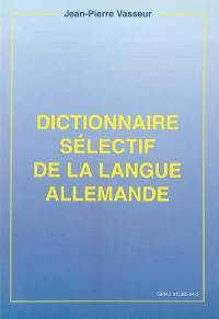 Dictionnaire sélectif de la langue allemande