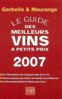 Le guide des meilleurs vins à petits prix 2007