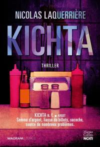 Kichta : thriller
