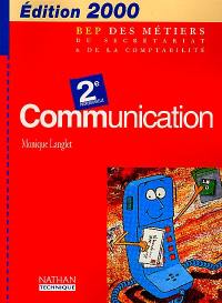 Communication 2de professionnelle : livre de l'élève