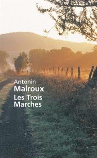 Les Trois Marches : le domaine de Marcellin