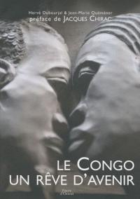 Le Congo, un rêve d'avenir