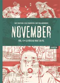November. Vol. 2. La voix au bout du fil