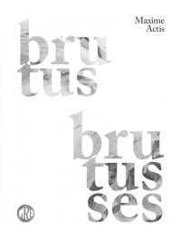 Brutus Brutusses