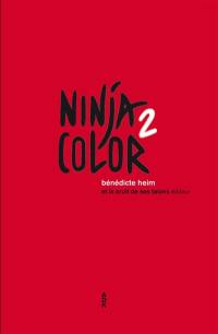 Ninjacolor. Vol. 2