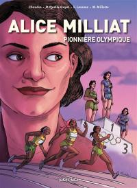 Alice Milliat : pionnière olympique