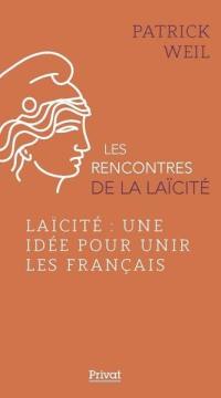 Laïcité : une idée pour unir les Français
