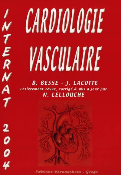 Cardiologie vasculaire, réanimation (KB 2004)