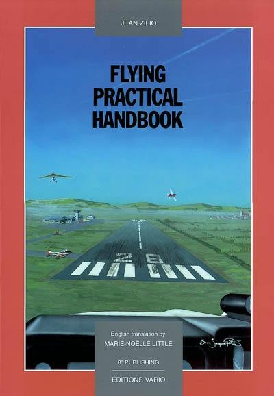 Flying practical handbook