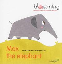 Max the elephant