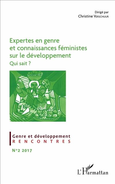 Expertes en genre et connaissances féministes sur le développement : qui sait ?