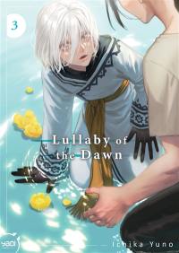 Lullaby of the dawn. Vol. 3