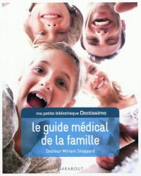 Le guide médical de la famille