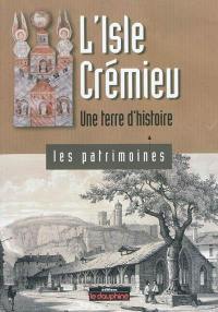 L'Isle Crémieu : une terre d'histoire