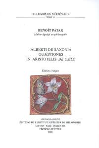 Quaestiones in Aristotelis De caelo : édition critique