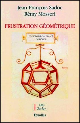 Frustrations géométriques