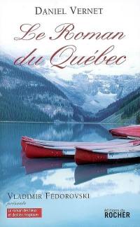 Le roman du Québec