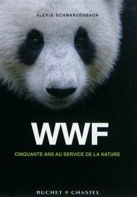 WWF, cinquante ans au service de la nature