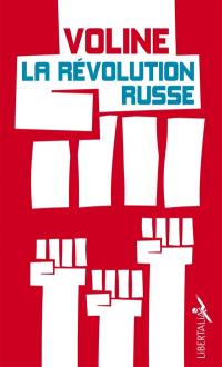 La révolution russe : histoire critique et vécue. Le fascisme rouge