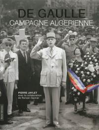De Gaulle : campagne algérienne