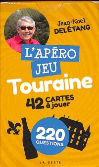 L'apéro jeu Touraine : 42 cartes à jouer : 220 questions