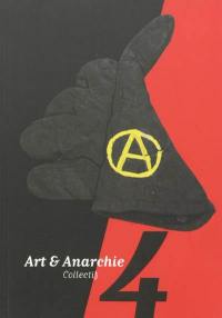 Art & anarchie, n° 4