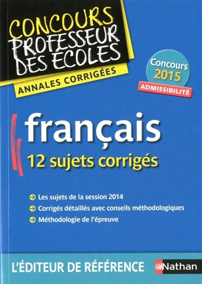 Français : concours professeur des écoles : admissibilité, concours 2015